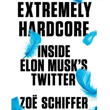 Cover image of Zoe Schiffer's 'Extremely Hardcore'