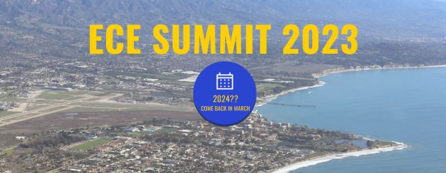 ECE Summit 2023 – 2024?? Come Back in March