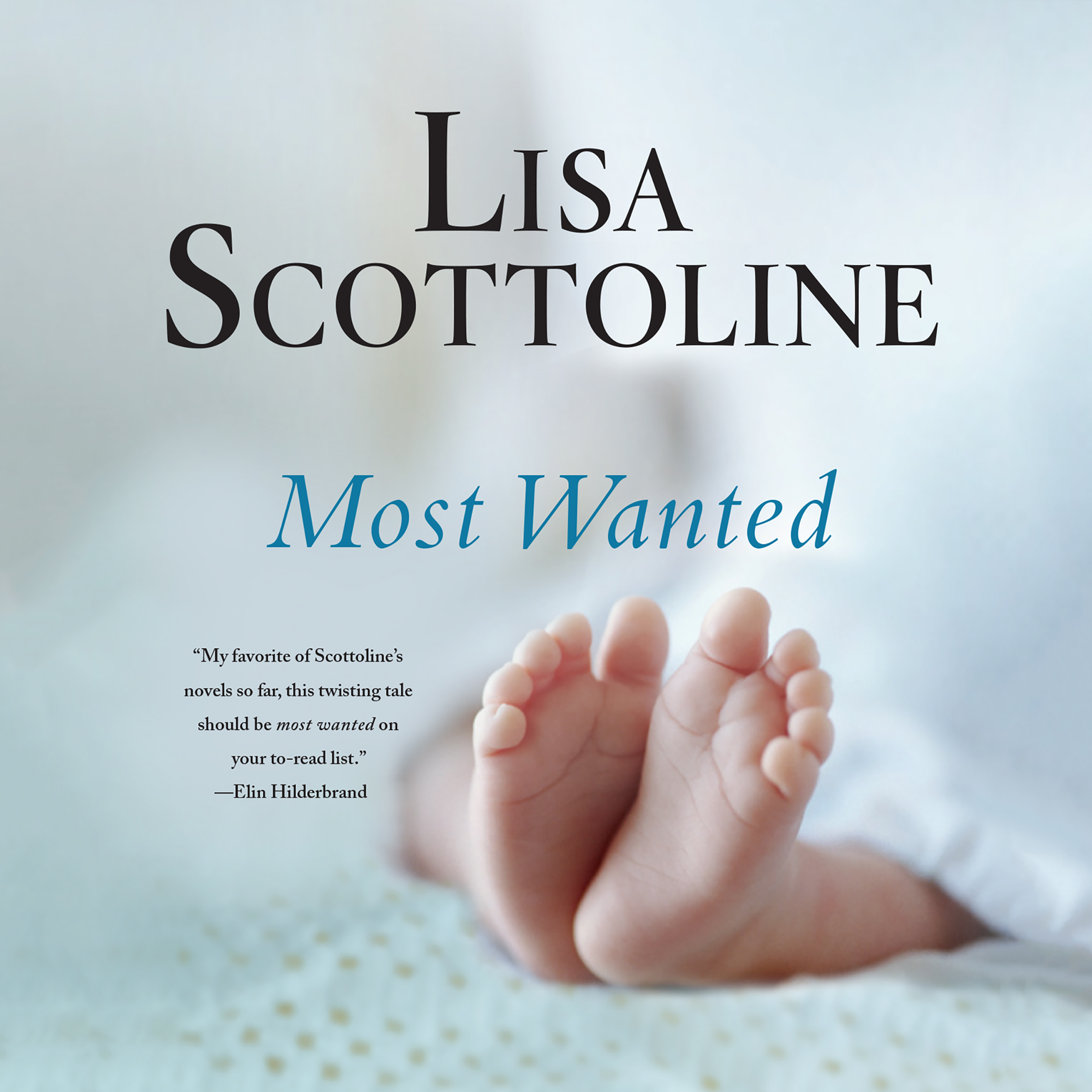 Cover image for Lisa Scottoline's 'Most Wanted'