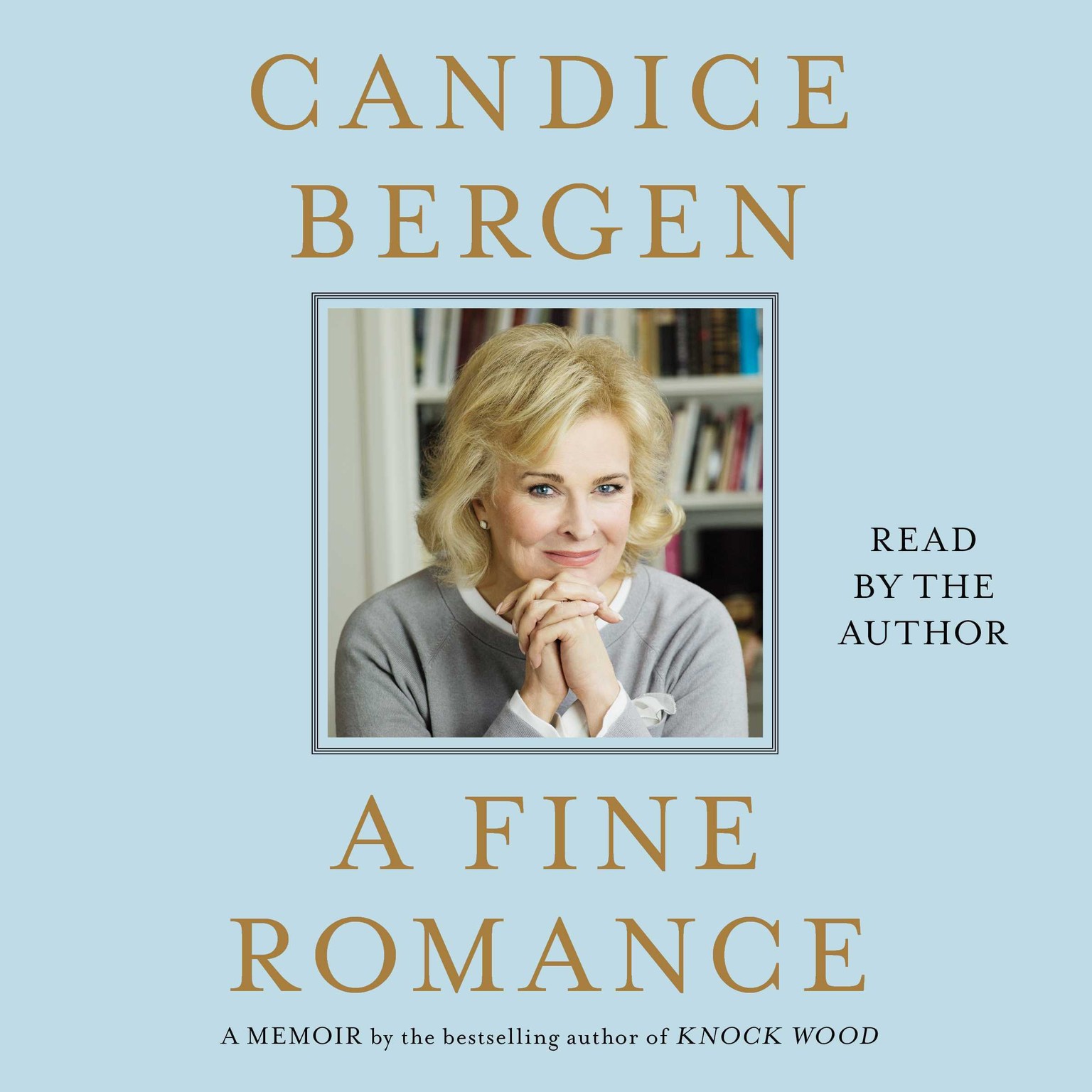 Cover image of Candice Bergen's 'A Fine Romance'
