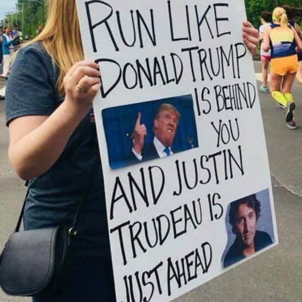 Marathon cheering sign: 'Run like Donald Trump is behind you and Justin Trudeau is just ahead'