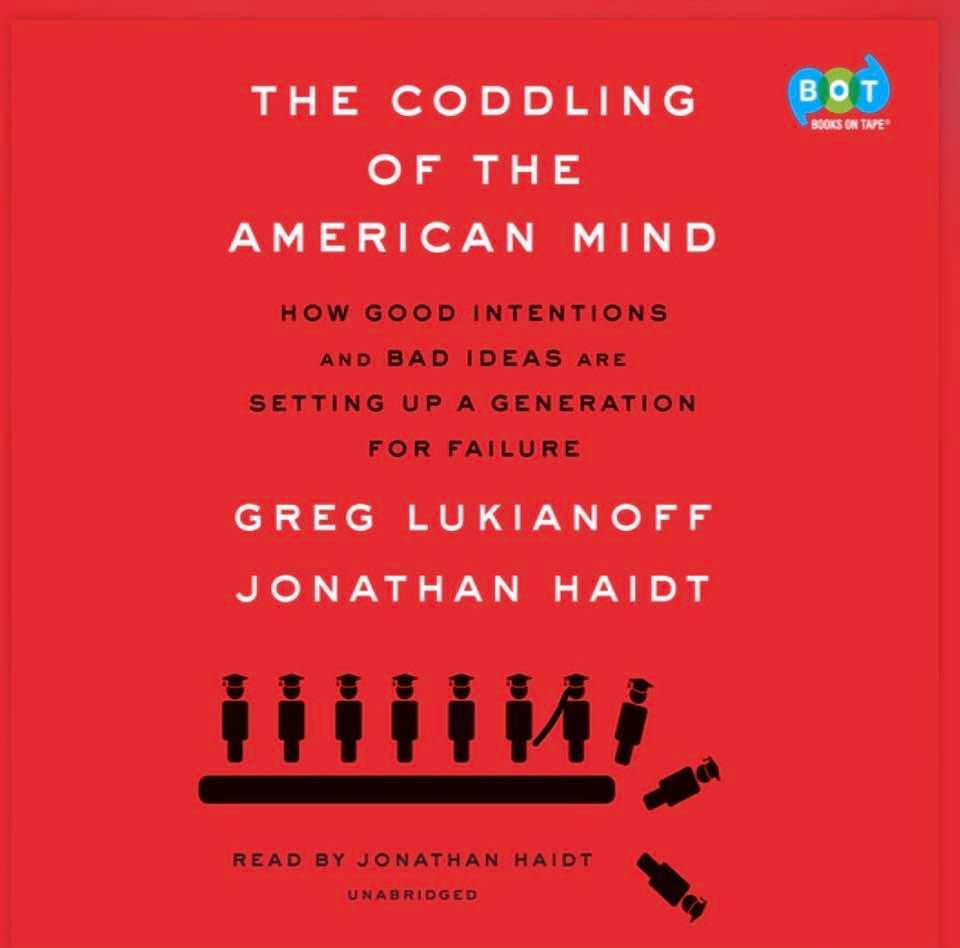 Cover image for the book 'The Coddling of the American Mind'