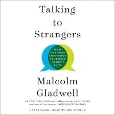 Cover image of Malcolm Gladwell's 'Talking to Strangers'