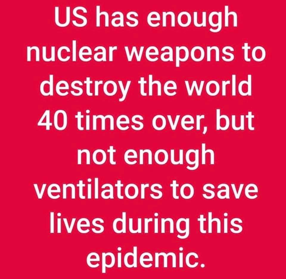 Meme: We have too many nukes and not enough ventilators