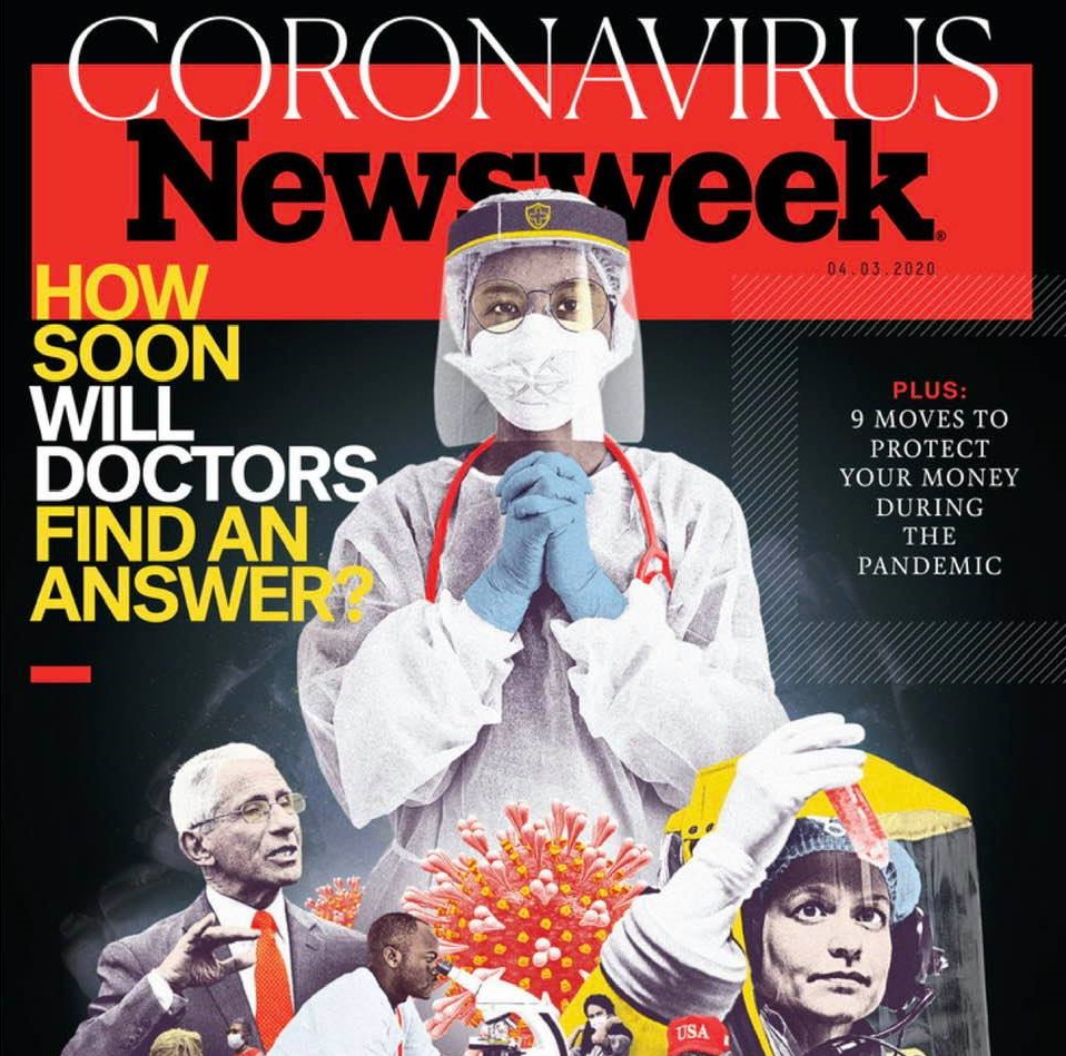 Newsweek magazine cover: Coronavirus has taken over everything in our lives