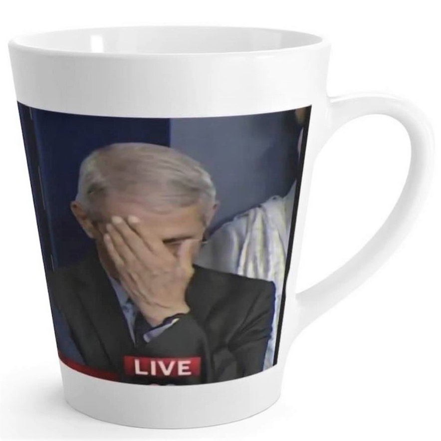 Mug, bearing the photo of Anthony Fauci face-palming