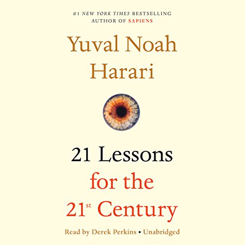 Cover image for Yuval Noah Harari's '21 Lessons for the 21st Century'