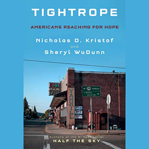 Cover image for the book 'Tightrope: Americans Reaching for Hope'