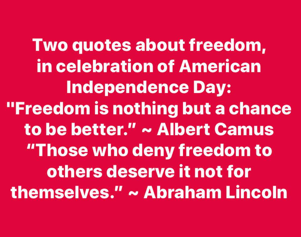 Independence Day: Two quotes on freedom