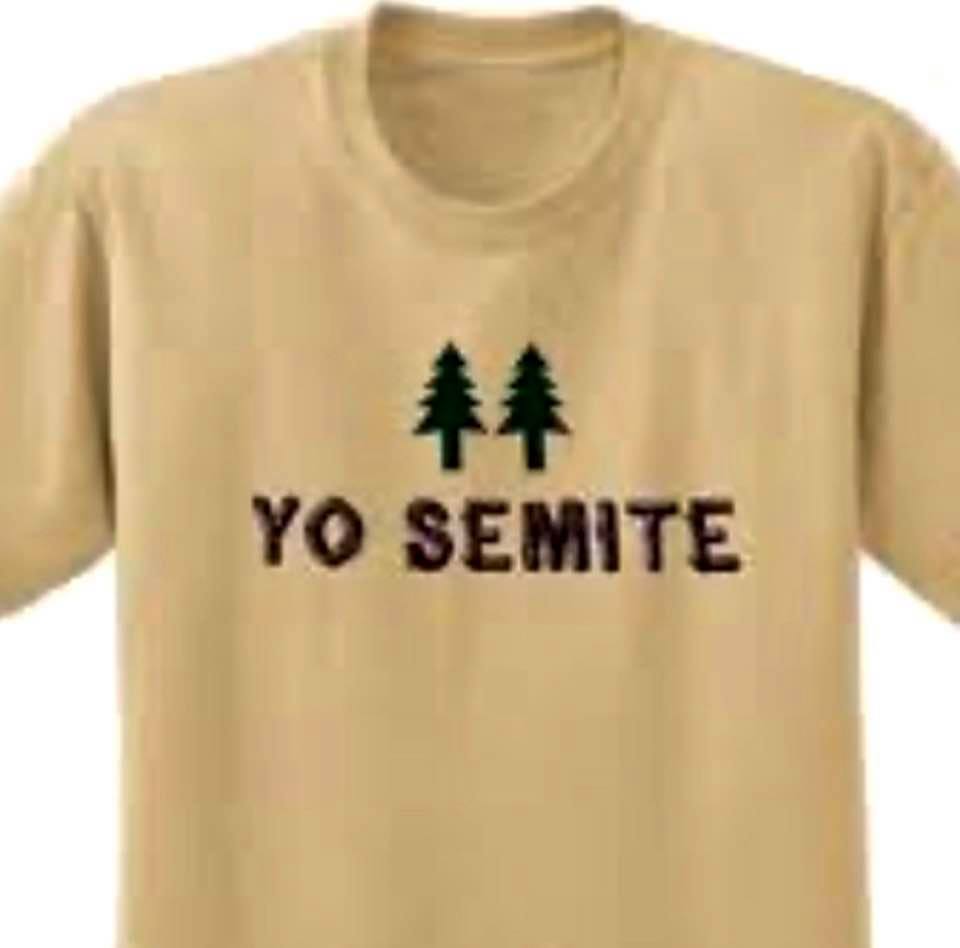 T-shirt bearing the inscription 'Yo Semite'