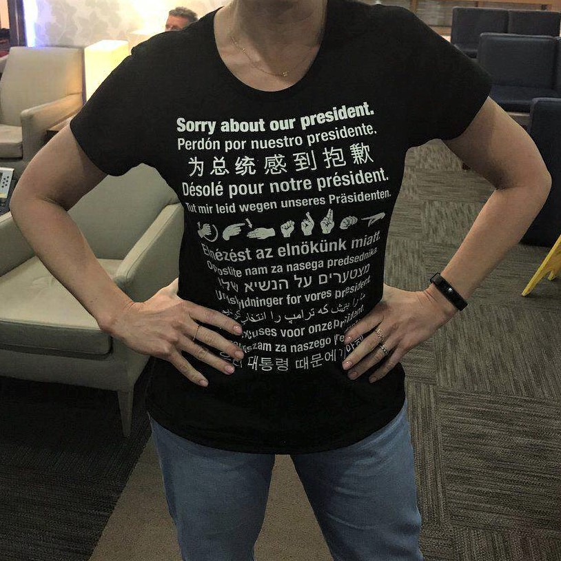 T-shirt: Multi-lingual apologies to the world for our president