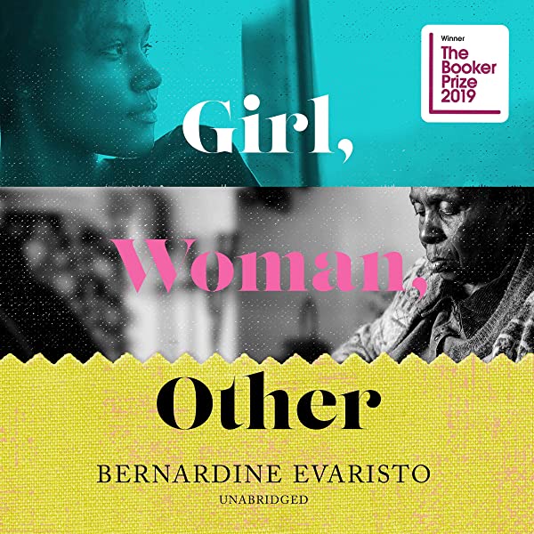 Cover image for Bernardine Evaristo's 'Girl, Woman, Other: A Novel'