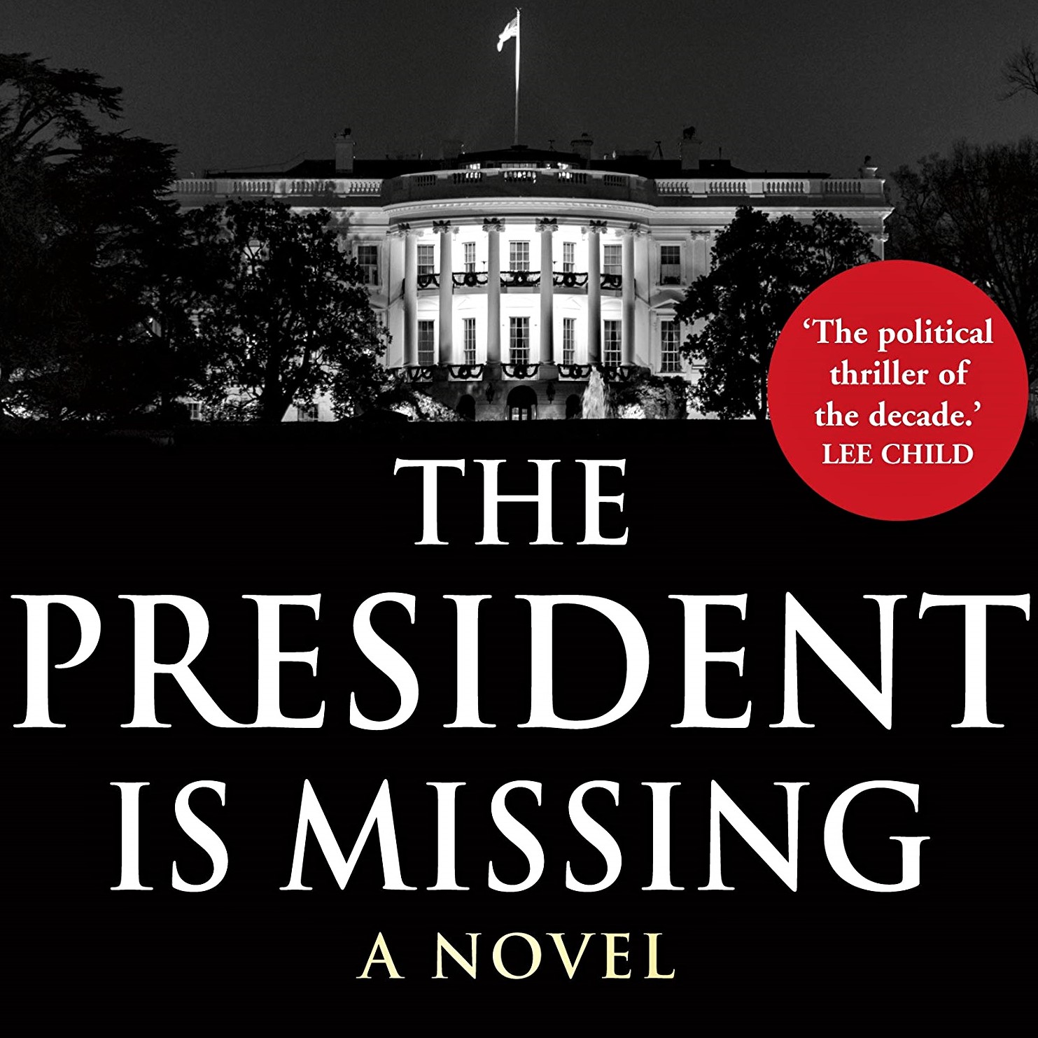 Cover image of the book 'The President Is Missing'