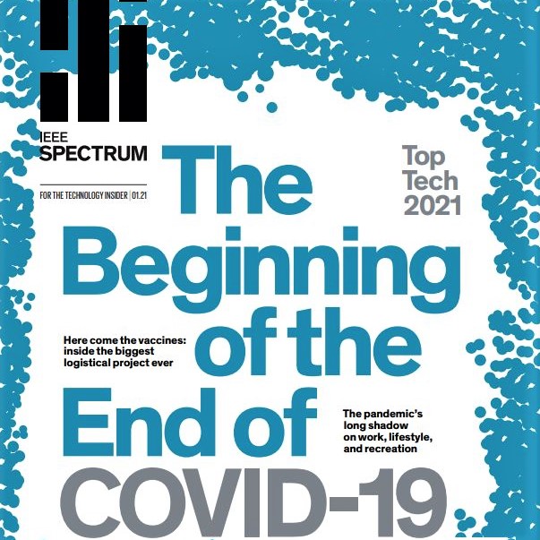 IEEE Spectrum magazine's annual technology review issue, January 2021, strikes an optimistic chord