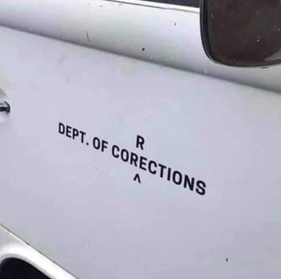 Missing 'R': Department of Corrections is in need of correction!