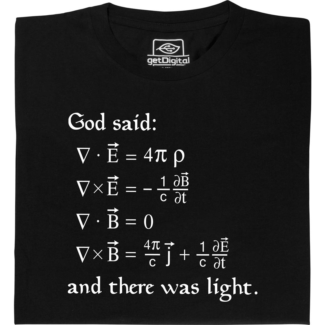T-shirt bearing Maxwell's Equations as God's words!