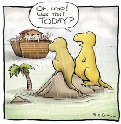 Cartoon: The very first senior moment in recorded history occurred for a dinosaur couple who missed Noah's boat