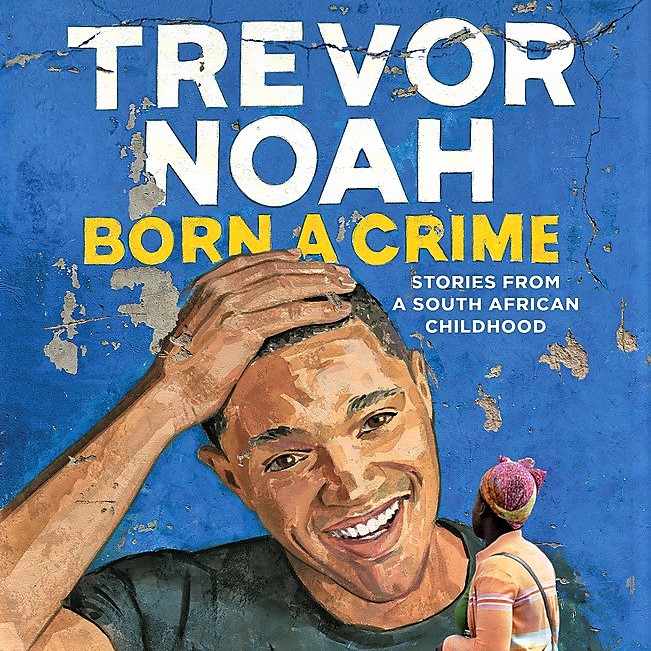 Cover image of Trevor Noah's 'Born a Crime'