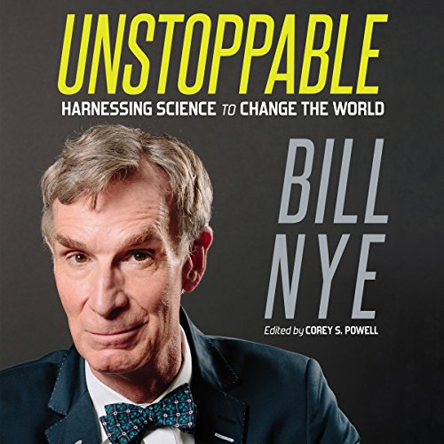Cover image of Bill Nye's 2015 book, 'Unstoppable'