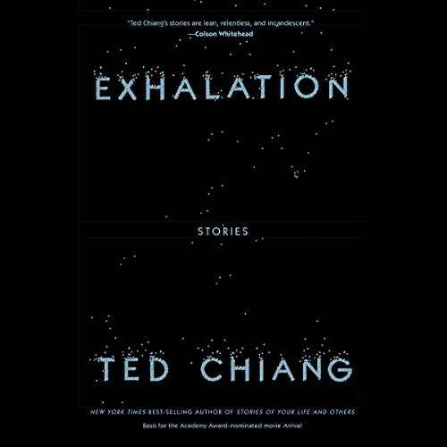 Cover image of Ted Chiang's 'Exhalation: Stories'