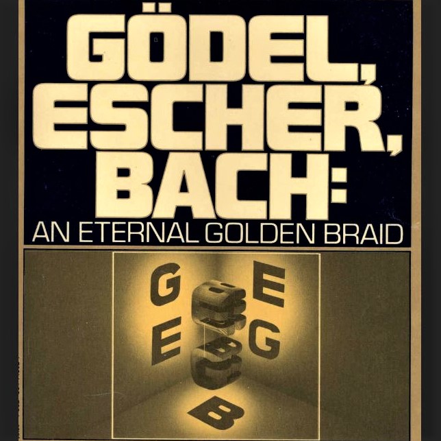 Cover image of Douglas Hofstadter's magnum opus, 'Godel, Escher, Bach'
