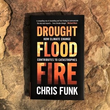 Chris Funk's book demystifying the role of climate change in extreme weather and natural disasters
