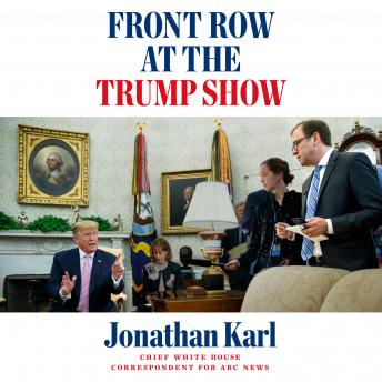 Cover image of Jonathan Karl's book about the Trump presidency