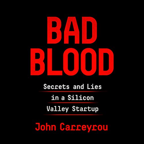 Cover image of John Carreyrou's 'Bad Blood'