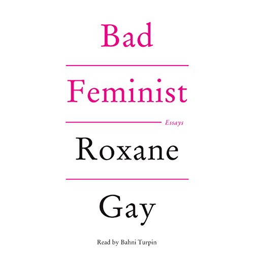 Cover image for Roxane Gay's 'Bad Feminist'