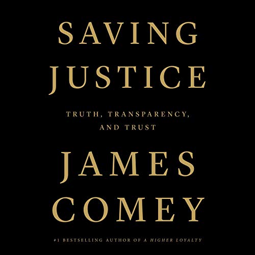 Cover image of James Comey's 'Saving Justice'