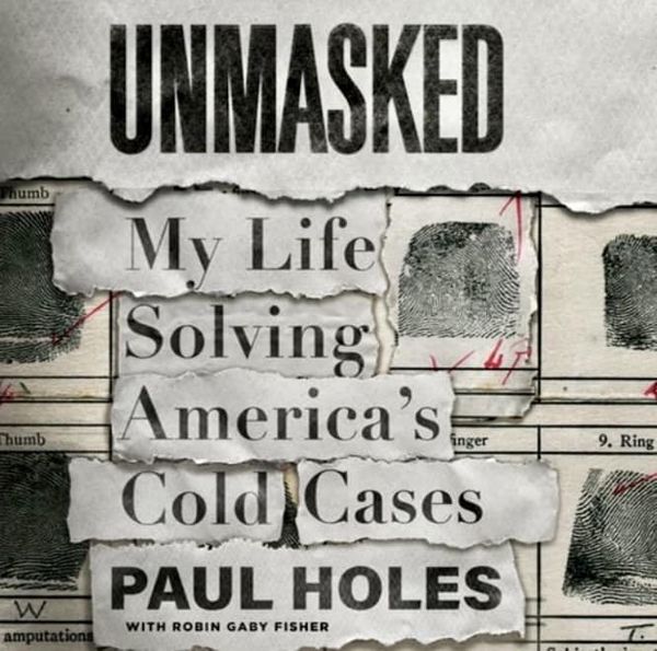 Cover image of Paul Holes' 'Unmasked'