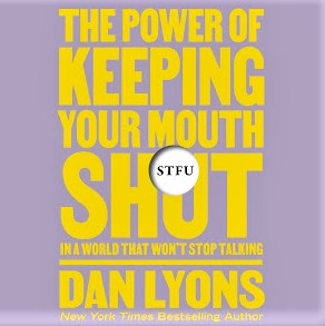Cover image of Dan Lyons' book, 'STFU'