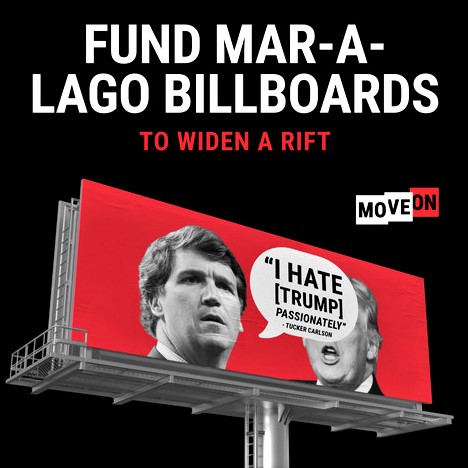 Mar-a-Lago billboards make it impossible for Trump to pretend he doesn't know he is propped up by greedy pants-on-fire liars who actually detest him