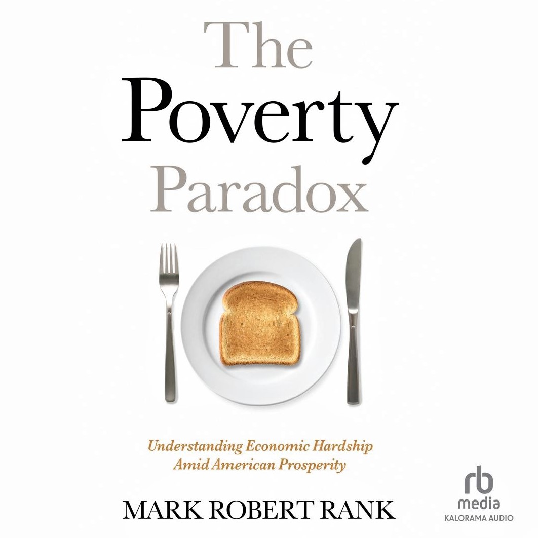 Cover image of Mark Robert Rank's 'The Poverty Paradox'
