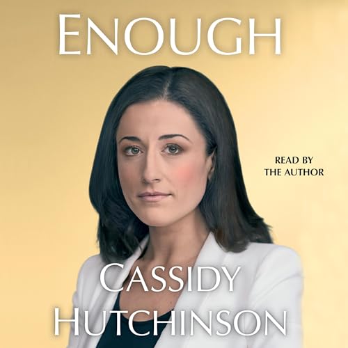 Cover image of Cassidy Hutchinson's 'Enough'