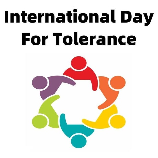 Happy International Day for Tolerance: Something we need more than ever in today's world