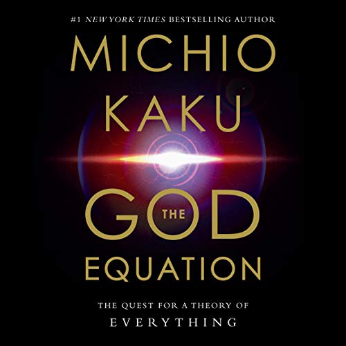 Cover image of Michio Kaku's 'The God Equation'
